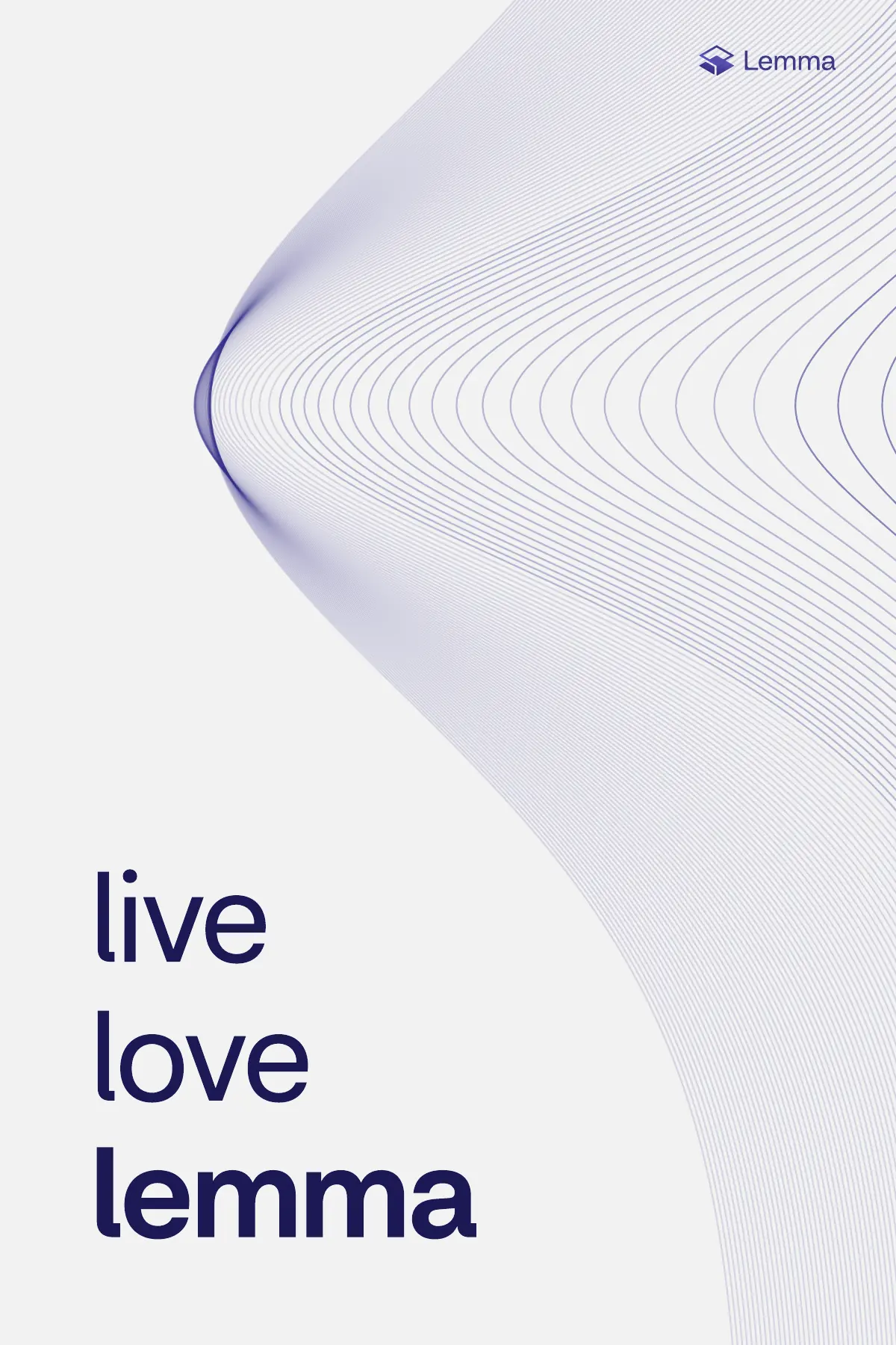 Poster: Live love lemma